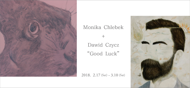Monika Chlebek + Dawid Czycz   “Good Luck”